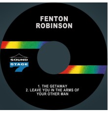 Fenton Robinson - The Getaway