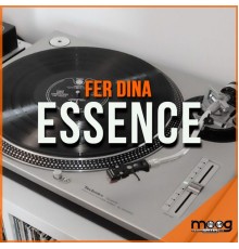 Fer Dina - Essence