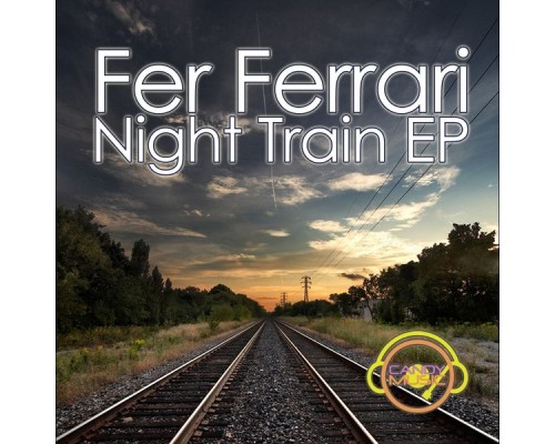 Fer Ferrari - Night Train EP