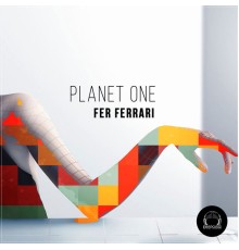 Fer Ferrari - Planet One