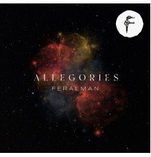 Feralman - Allegories