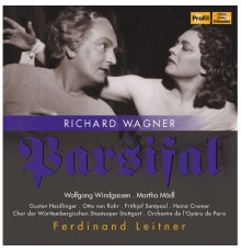 Ferdinand Leitner - Wagner: Parsifal