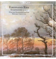 Ferdinand Ries - Ries: Symphonies Nos. 3 and 5