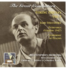 Ferenc Fricsay - The Great Conductors: Ferenc Fricsay, Vol. 4