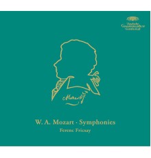 Ferenc Fricsay - Mozart: Symphonies