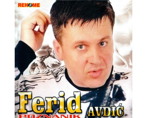 Ferid Avdic - Poznanik