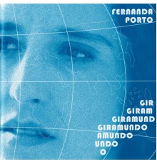 Fernanda Porto - Giramundo