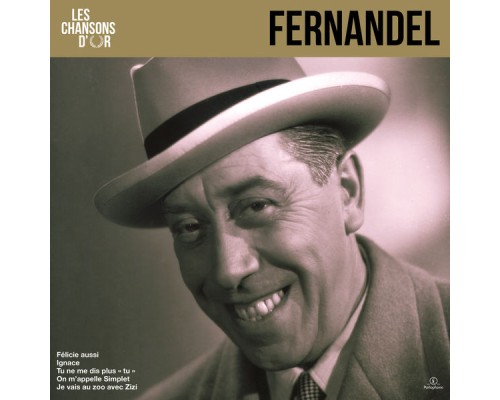 Fernandel - Chansons d'or