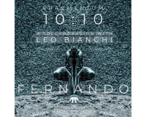 Fernando - Fragmentum 10:10