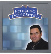 Fernando - Perseverad