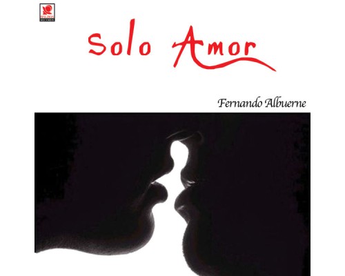 Fernando Albuerne - Solo Amor