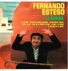 Fernando Esteso - La Ramona