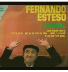 Fernando Esteso - La Ramona