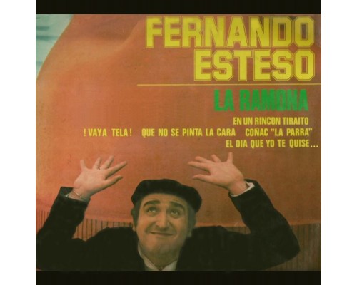 Fernando Esteso - La Ramona