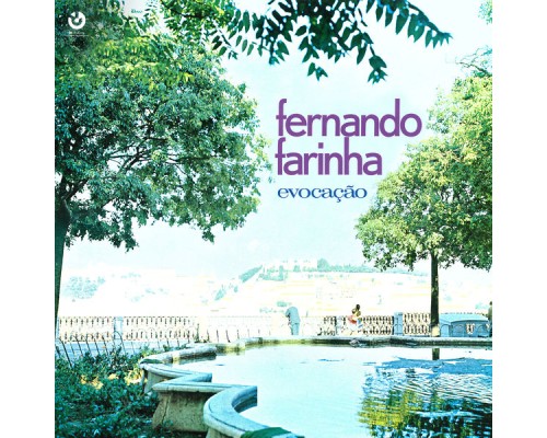 Fernando Farinha - Evocação