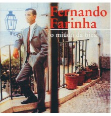 Fernando Farinha - O miúdo da Bica