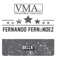 Fernando Fernandez - Bella