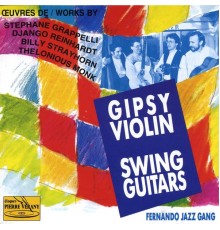 Fernando Jazz Gang - Gipsy Violin : Swing Guitars