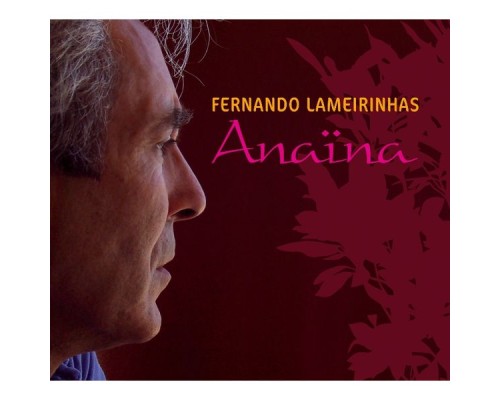 Fernando Lameirinhas - Anaïna