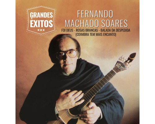 Fernando Machado Soares - Grandes Êxitos