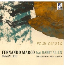 Fernando Marco - Four on Six