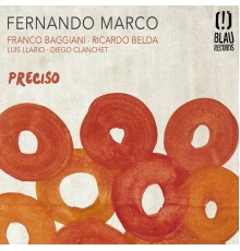 Fernando Marco - Preciso