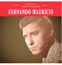 Fernando Mauricio - Estrelas da Música Portuguesa