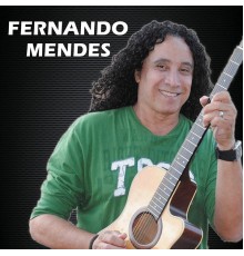 Fernando Mendes - Fernando Mendes