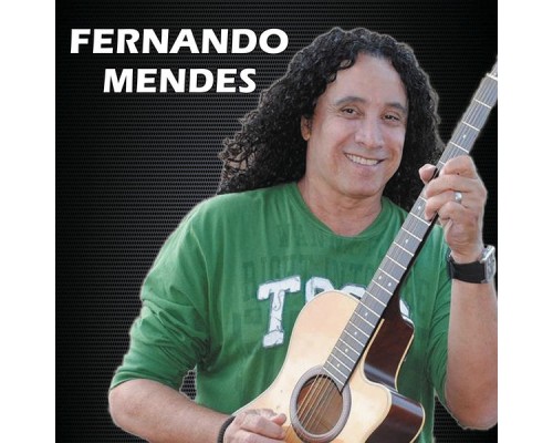 Fernando Mendes - Fernando Mendes Fernando Mendes - Fernando Mendes