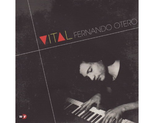 Fernando Otero - Vital (Fernando Otero)