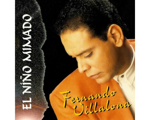 Fernando Villalona - El Niño Mimado