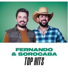 Fernando & Sorocaba - Fernando & Sorocaba Top Hits