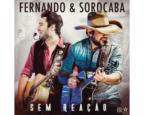 Fernando & Sorocaba - Sem Reação