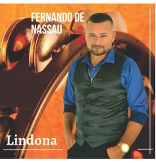 Fernando de Nassau - Lindona