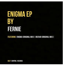 Fernie - Enigma EP (Original Mix)