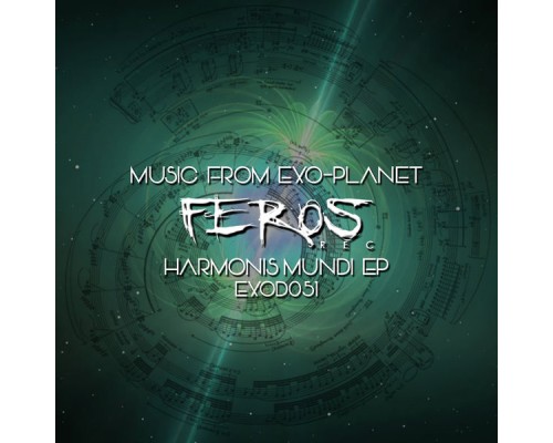 Feros Rec - Harmonis Mundi EP