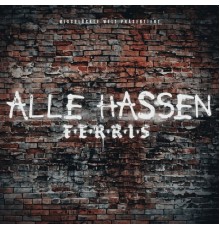 Ferris MC - Alle hassen Ferris