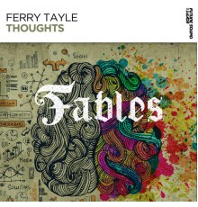 Ferry Tayle - Thoughts