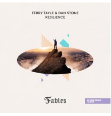 Ferry Tayle, Dan Stone - Resilience