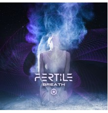 Fertile - Breath