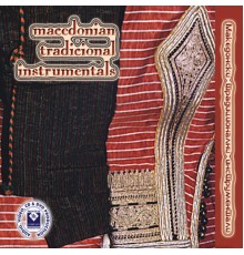 Ferus Mustafov - Macedonian Traditional Instrumentals