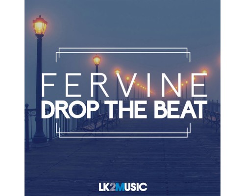 Fervine - Drop the Beat