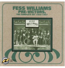 Fess Williams - Pre-Victors: The Complete Set 1925-1927