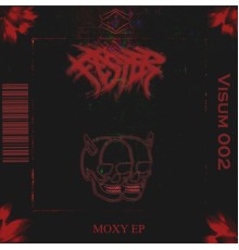 Fester - Moxy EP