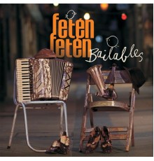 Feten Feten - Bailables