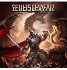 Feuerschwanz - Die letzte Schlacht