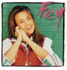 Fey - Fey