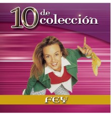 Fey - 10 De Colección