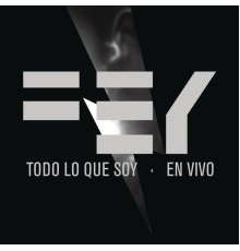 Fey - Todo Lo Que Soy  (En Vivo)