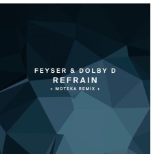 Feyser - Refrain